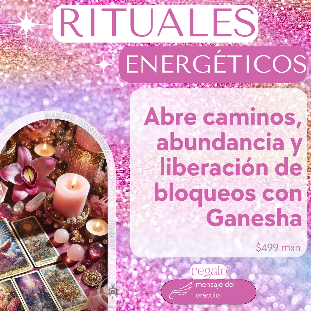 🐘✨ Ritual Energético: Abre Caminos, Abundancia y Liberación de Bloqueos con Ganesha 🌺