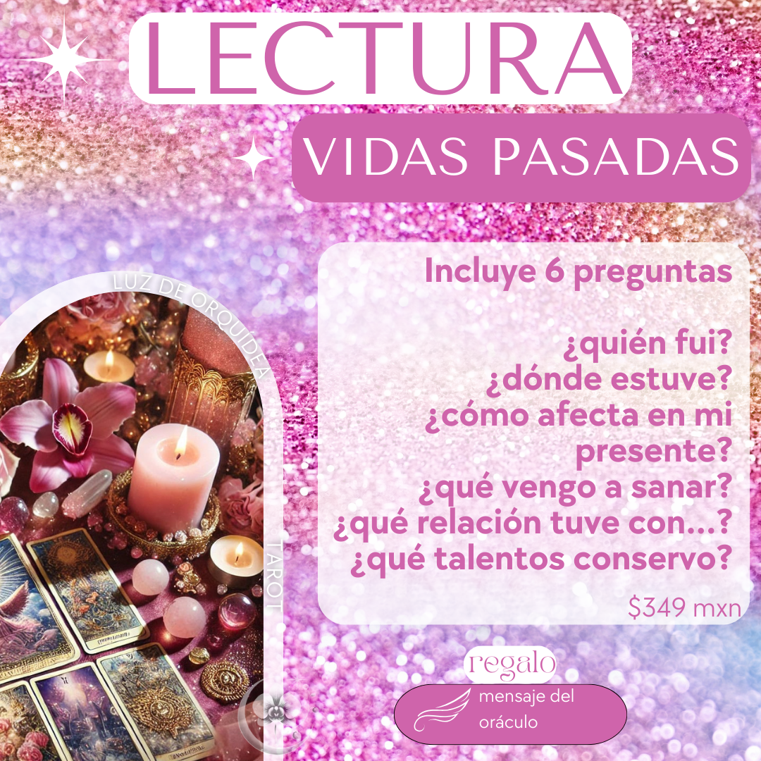 Lectura Vidas Pasadas 🪶